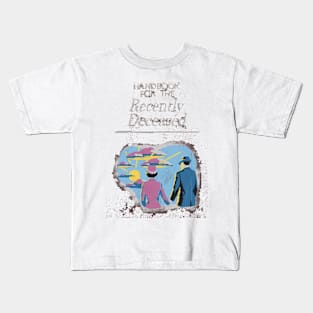 Handbook for the recently deceased from beetlejuice Kids T-Shirt